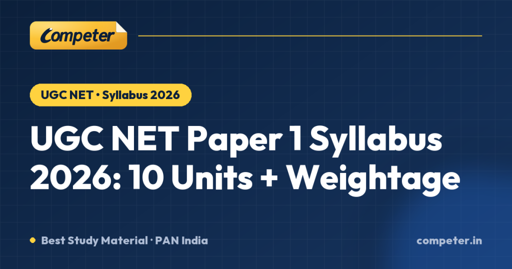 UGC NET Paper 1 Syllabus 2026: 10 Units + Weightage