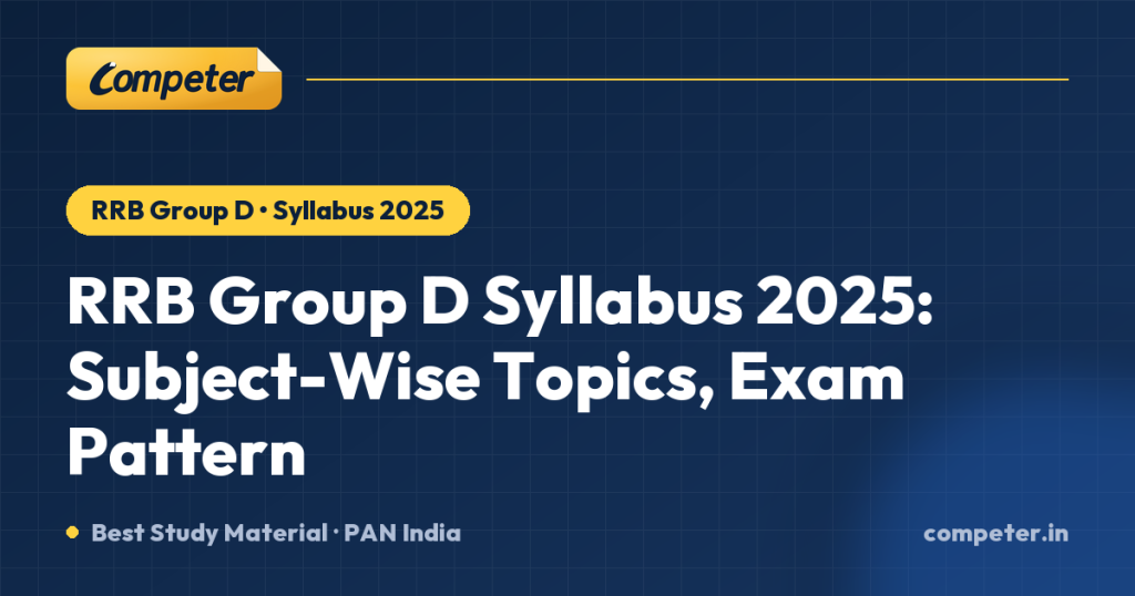 RRB Group D Syllabus 2025: Subject-Wise Topics, Exam Pattern