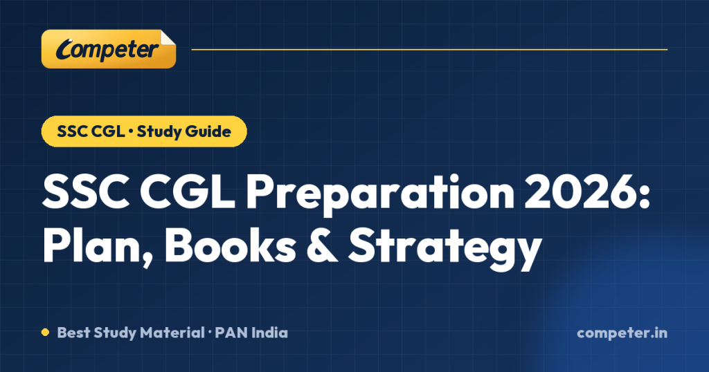 SSC CGL Preparation 2026: Plan, Books & Strategy