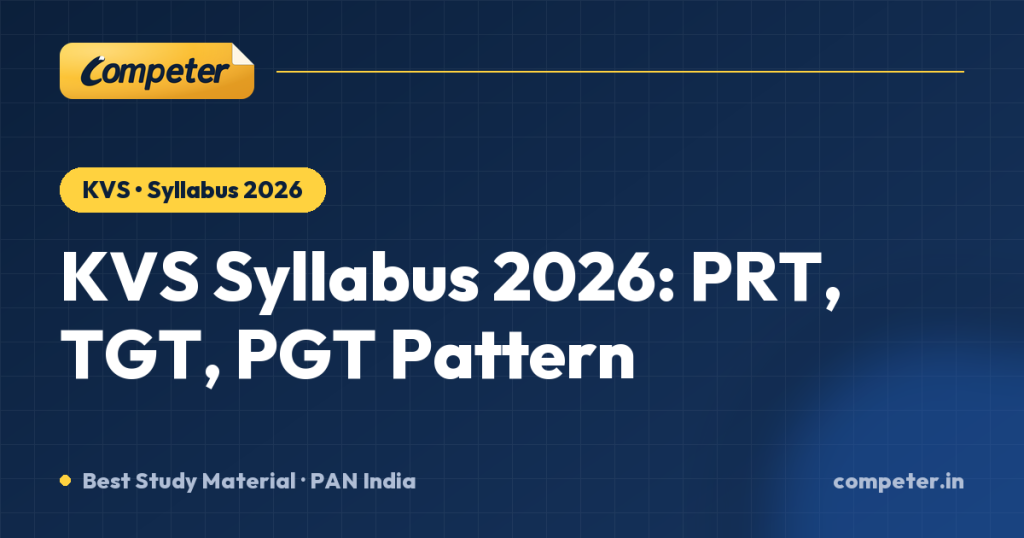 KVS Syllabus 2026: PRT, TGT, PGT Pattern