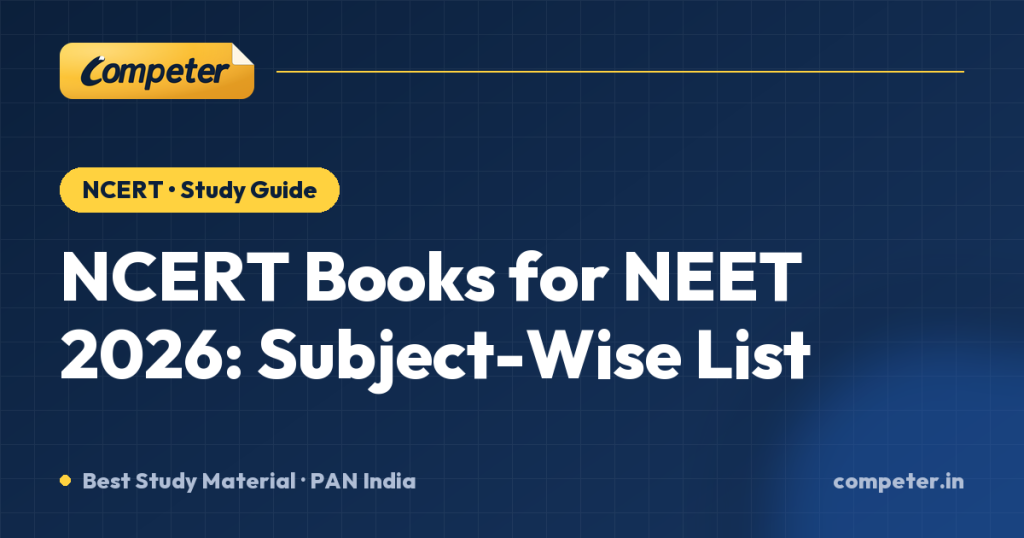 NCERT Books for NEET 2026: Subject-Wise List